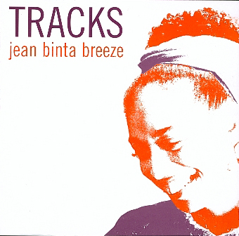 Jean Binta Breeze - Tracks